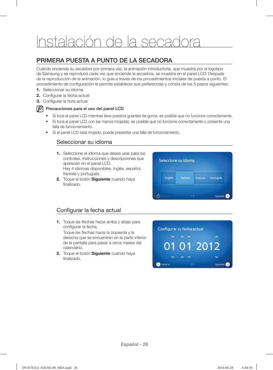 Instalación de la secadora, Primera puesta a punto de la secadora | Samsung DV457GVGSGR-AA User Manual | Page 178 / 228