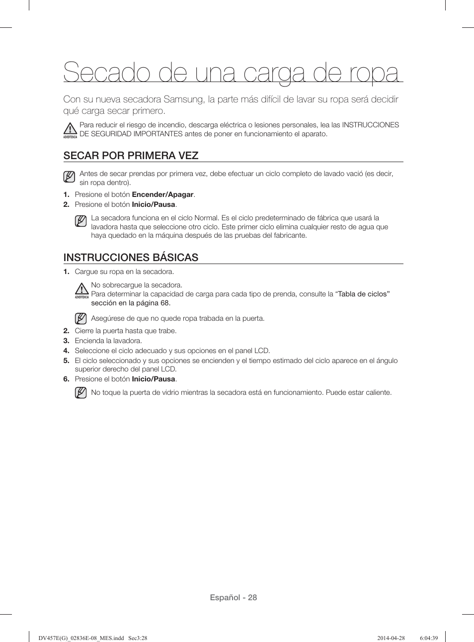 Secado de una carga de ropa, Secar por primera vez, Instrucciones básicas | Samsung DV457GVGSGR-AA User Manual | Page 180 / 228