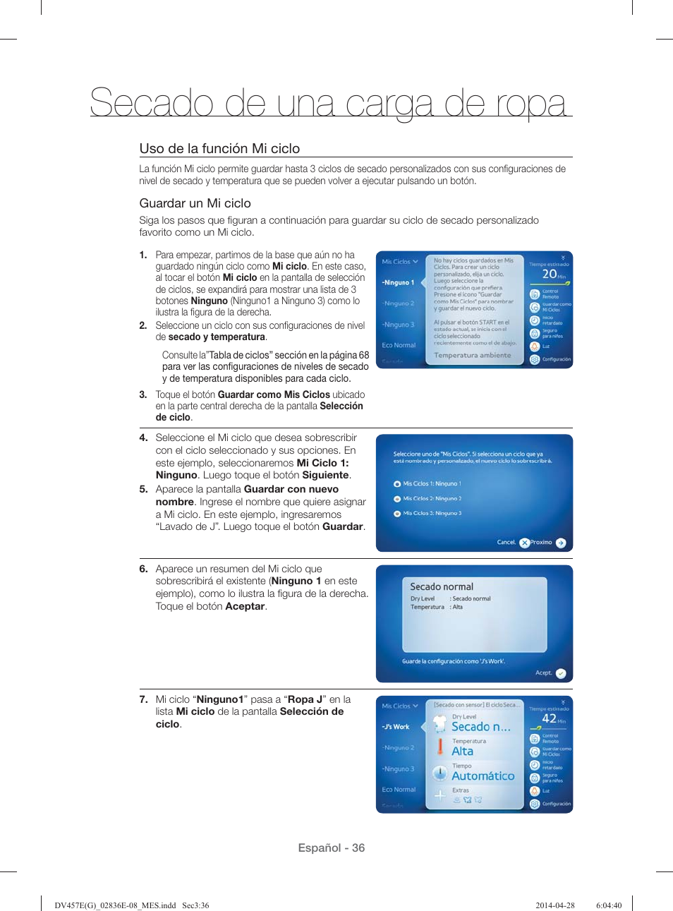 Secado de una carga de ropa, Uso de la función mi ciclo | Samsung DV457GVGSGR-AA User Manual | Page 188 / 228