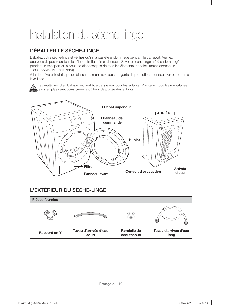 Installation du sèche-linge, Déballer le sèche-linge, L'extérieur du sèche-linge | Samsung DV457GVGSGR-AA User Manual | Page 86 / 228