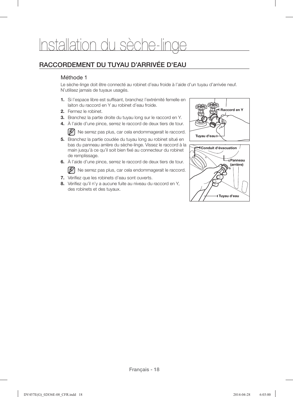 Installation du sèche-linge, Raccordement du tuyau d’arrivée d'eau | Samsung DV457GVGSGR-AA User Manual | Page 94 / 228