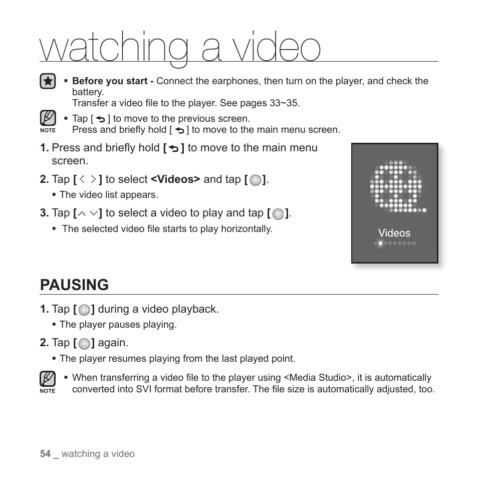 Watching a video, Pausing | Samsung YP-S5JAB-XAA User Manual | Page 54 / 117