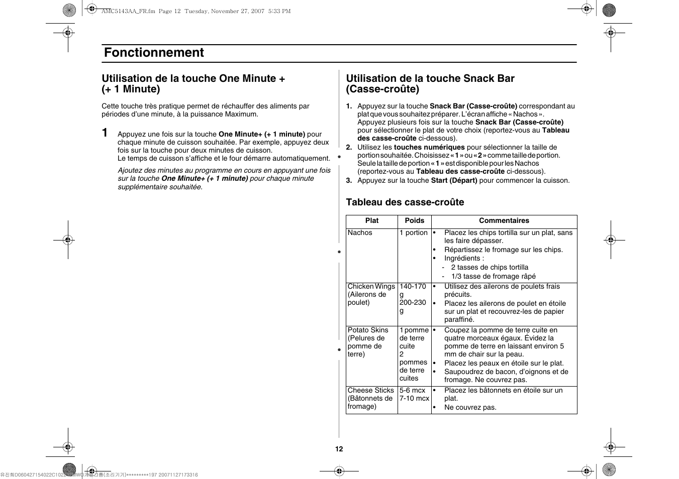 Fonctionnement, Utilisation de la touche one minute + (+ 1 minute), Utilisation de la touche snack bar (casse-croûte) | Amana AMC5143BCW User Manual | Page 46 / 104
