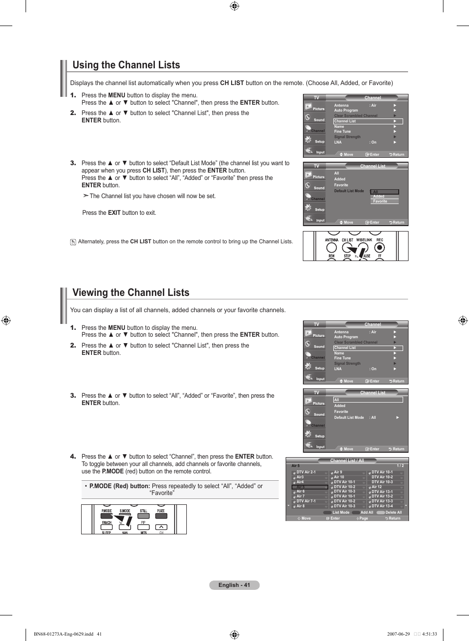 Using the channel lists, Viewing the channel lists | Samsung LNT466FX-XAA User Manual | Page 43 / 180