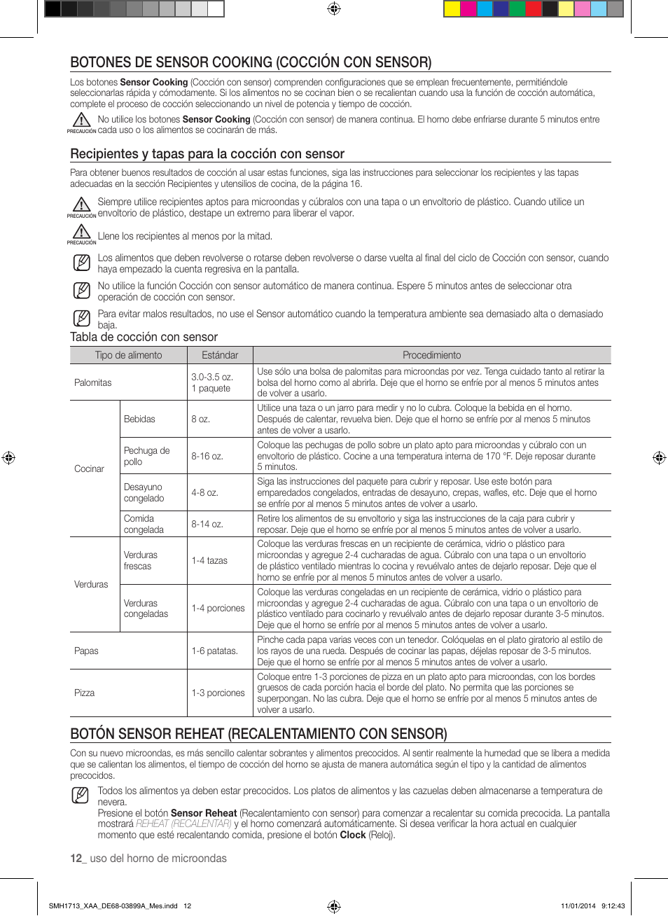 Botones de sensor cooking (cocción con sensor), Botón sensor reheat (recalentamiento con sensor), Recipientes y tapas para la cocción con sensor | Tabla de cocción con sensor | Samsung SMH1713W-XAA User Manual | Page 38 / 52