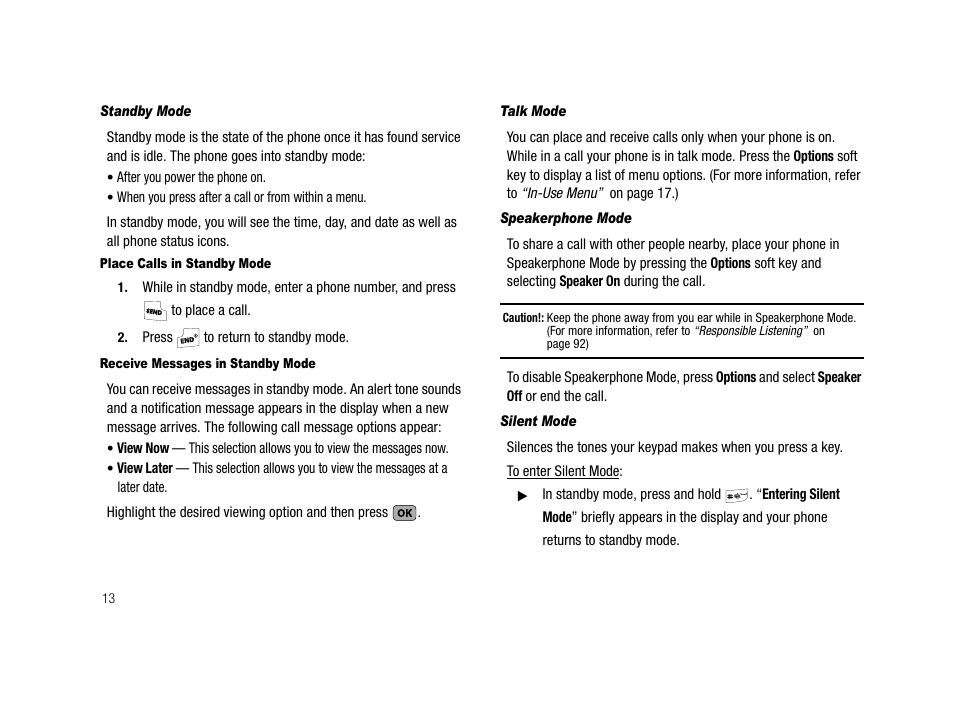 Standby mode, Place calls in standby mode, Receive messages in standby mode | Talk mode, Speakerphone mode, Silent mode | Samsung SCH-R210LSAMTR User Manual | Page 16 / 112