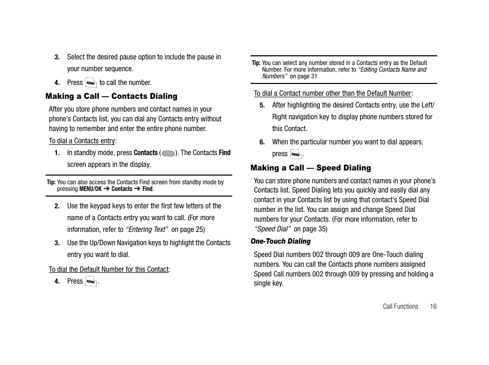 Making a call - contacts dialing, Making a call - speed dialing, One-touch dialing | Samsung SCH-R210LSAMTR User Manual | Page 19 / 112