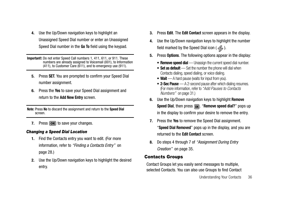 Changing a speed dial location, Contacts groups | Samsung SCH-R210LSAMTR User Manual | Page 39 / 112