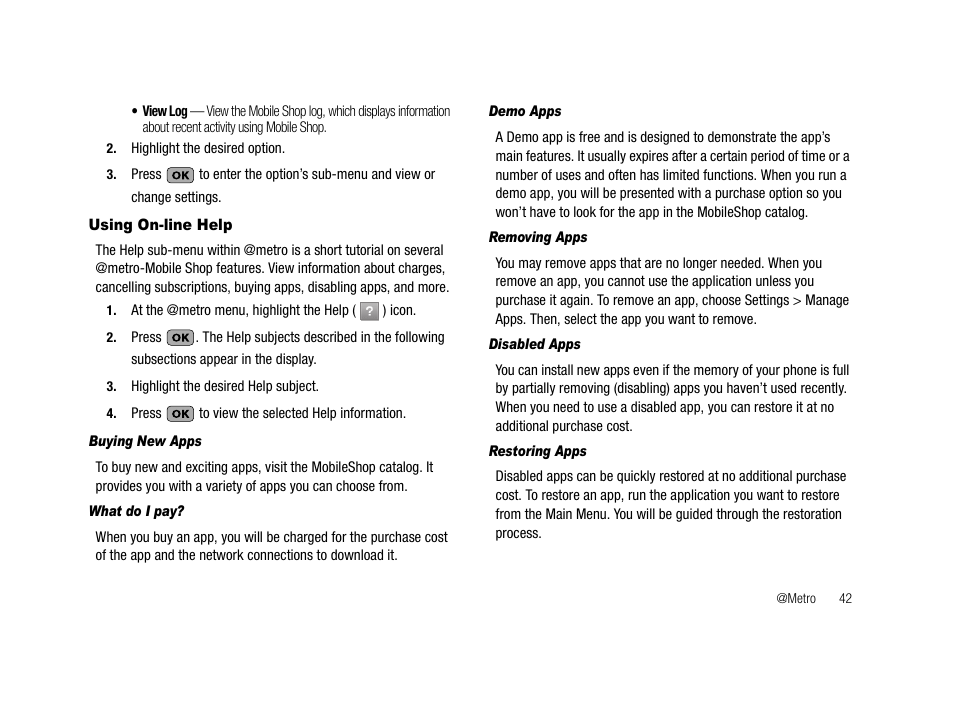 Using on-line help, Buying new apps, What do i pay | Demo apps, Removing apps, Disabled apps, Restoring apps | Samsung SCH-R210LSAMTR User Manual | Page 45 / 112