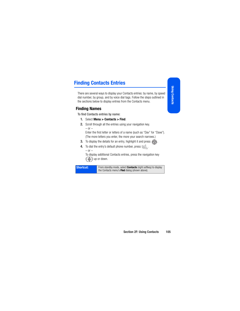 Finding contacts entries, Finding names | Samsung SPH-M520ZSAQST User Manual | Page 131 / 287