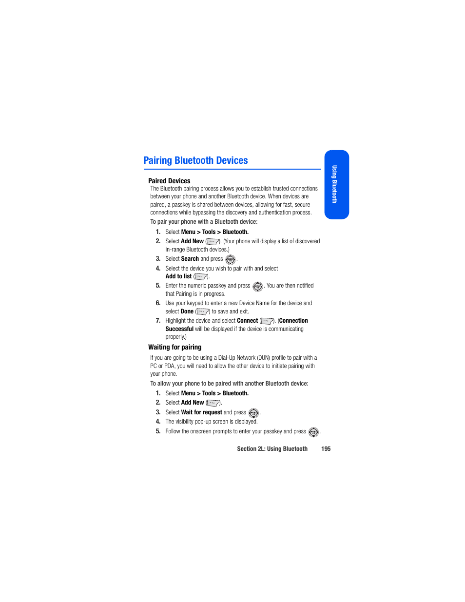 Pairing bluetooth devices, Paired devices, Waiting for pairing | Samsung SPH-M520ZSAQST User Manual | Page 221 / 287