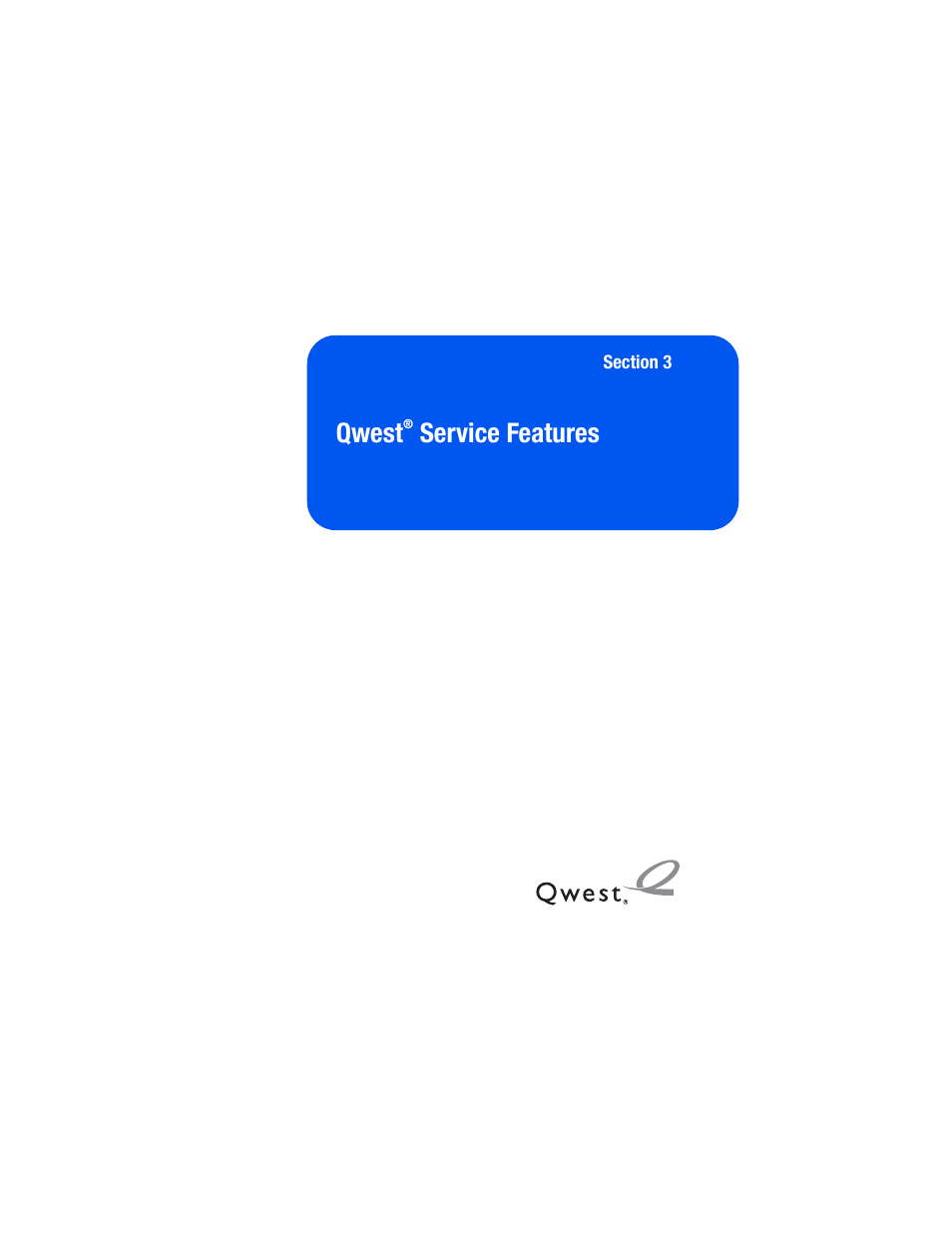 Qwest® service features, Section 3: qwest service features, Qwest | Service features | Samsung SPH-M520ZSAQST User Manual | Page 223 / 287