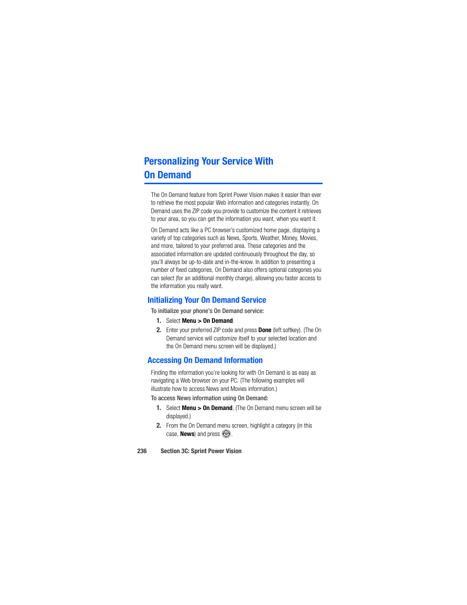 Initializing your on demand service, Accessing on demand information, Personalizing your service with on demand | Samsung SPH-M520ZSAQST User Manual | Page 262 / 287