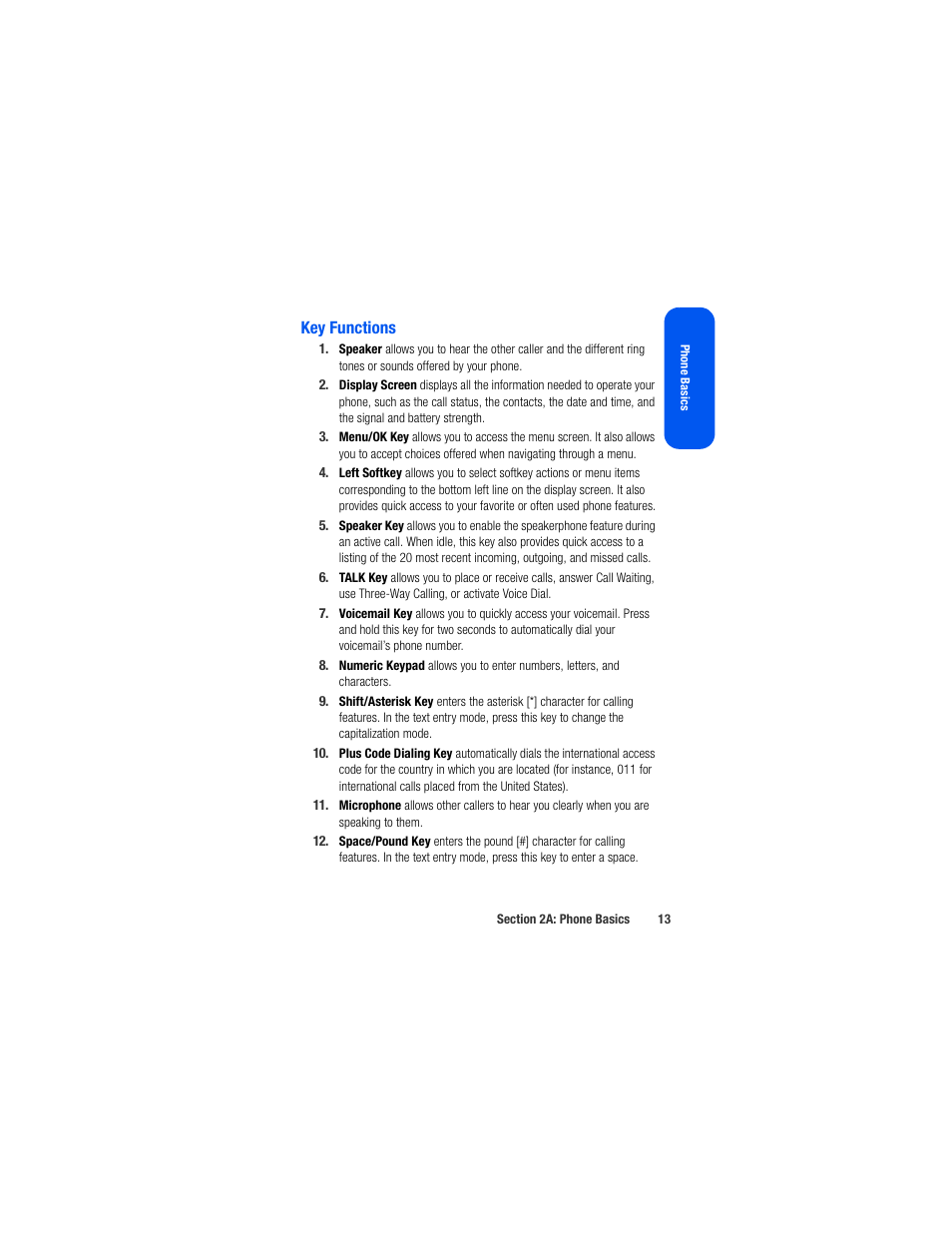 Key functions | Samsung SPH-M520ZSAQST User Manual | Page 39 / 287