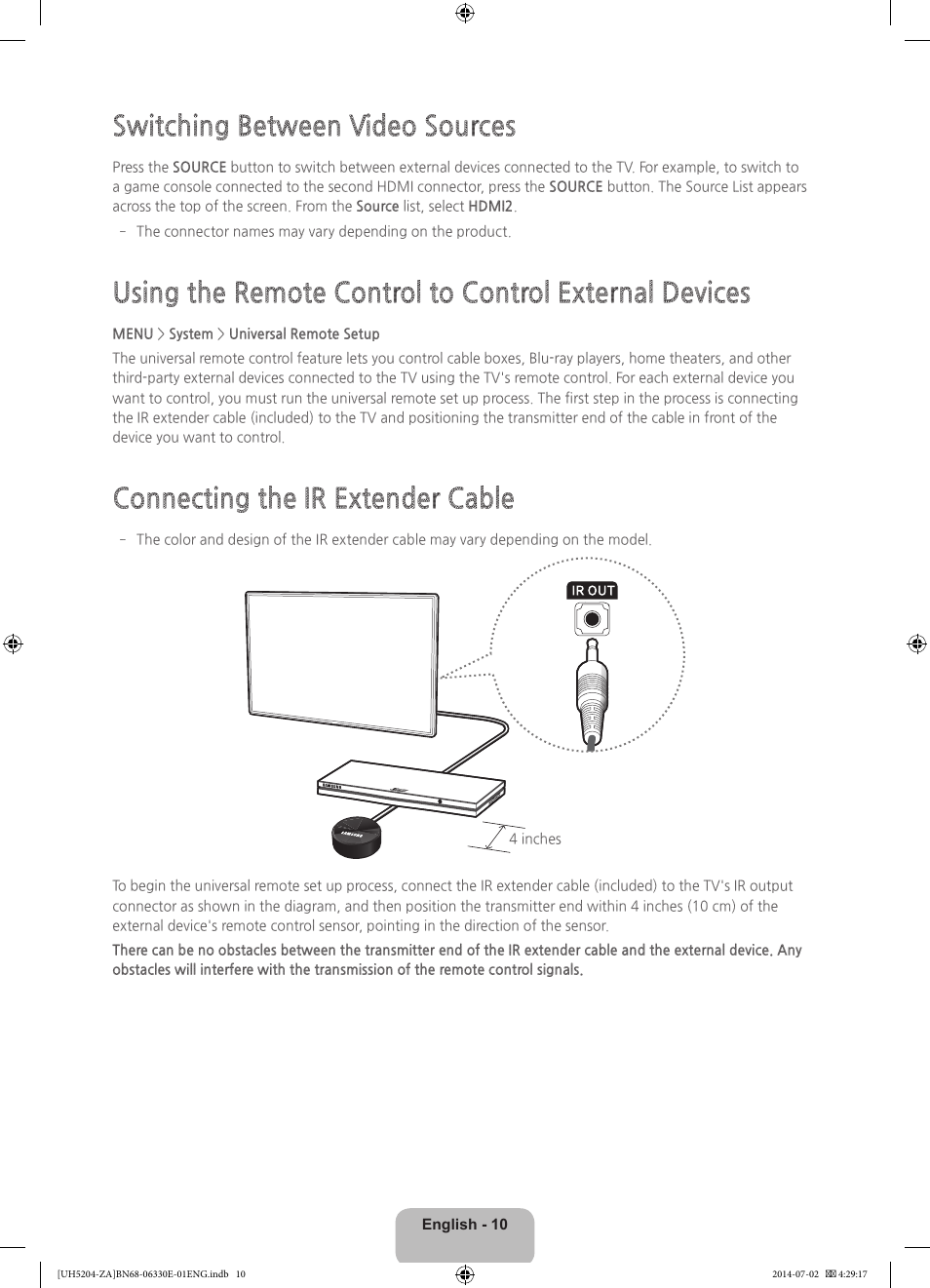 Switching between video sources, Connecting the ir extender cable | Samsung UN39H5204AFXZA User Manual | Page 10 / 31