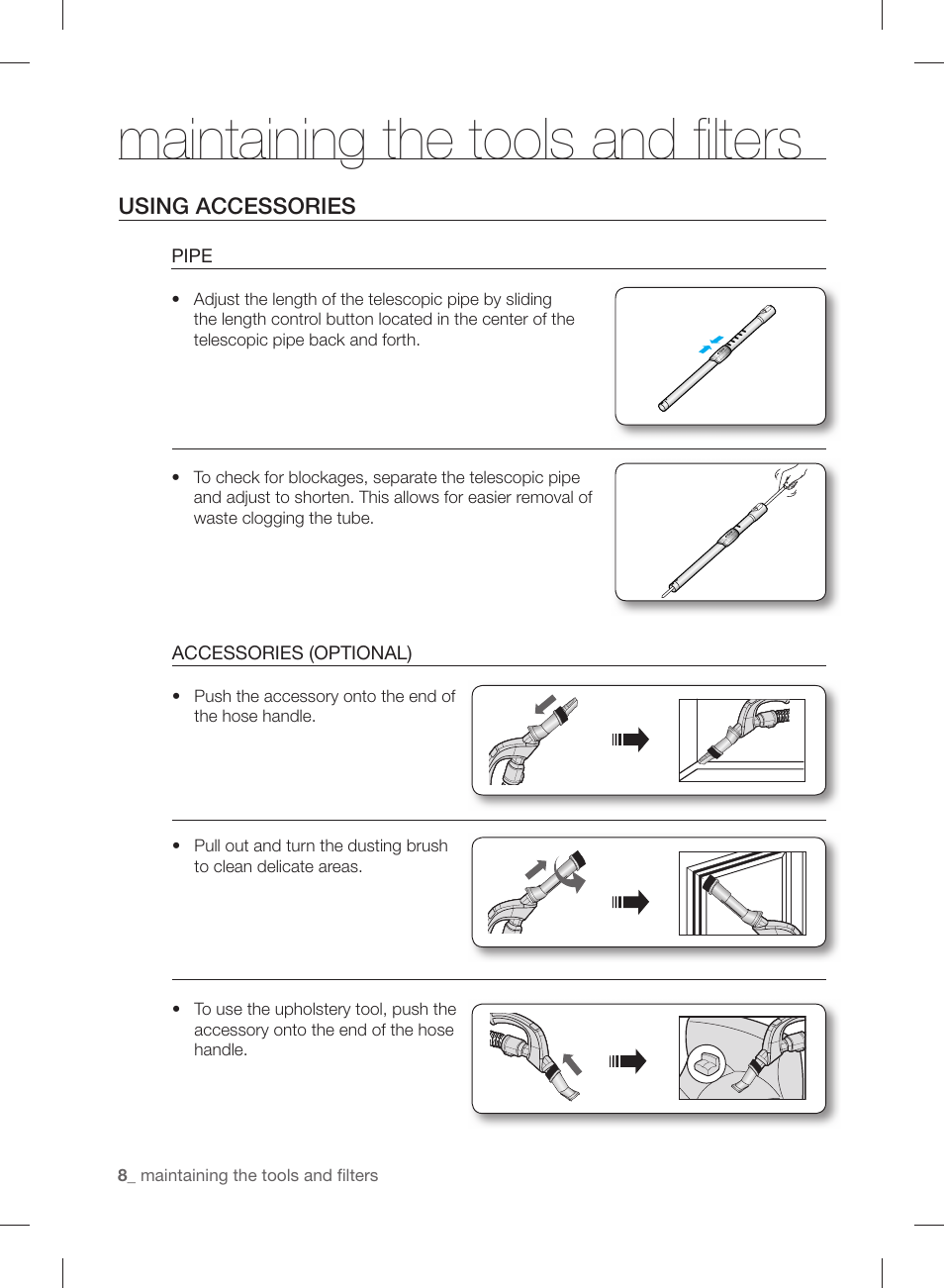 Maintaining the tools and fi lters, Maintaining the tools and ﬁ lters, Using accessories | Samsung VCC88B0H1K-XAA User Manual | Page 8 / 48