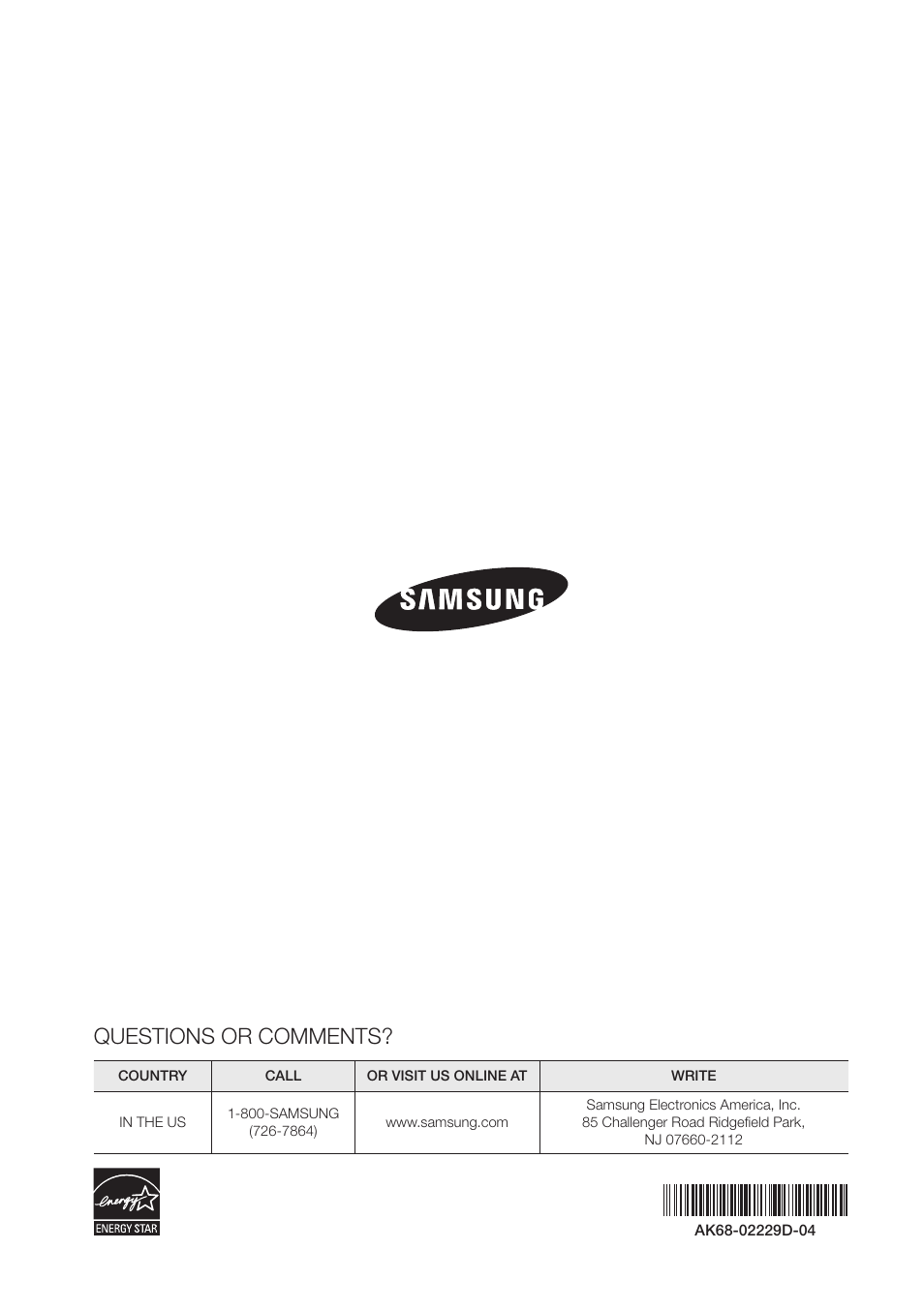 Questions or comments | Samsung BD-EM59C-ZA User Manual | Page 57 / 57