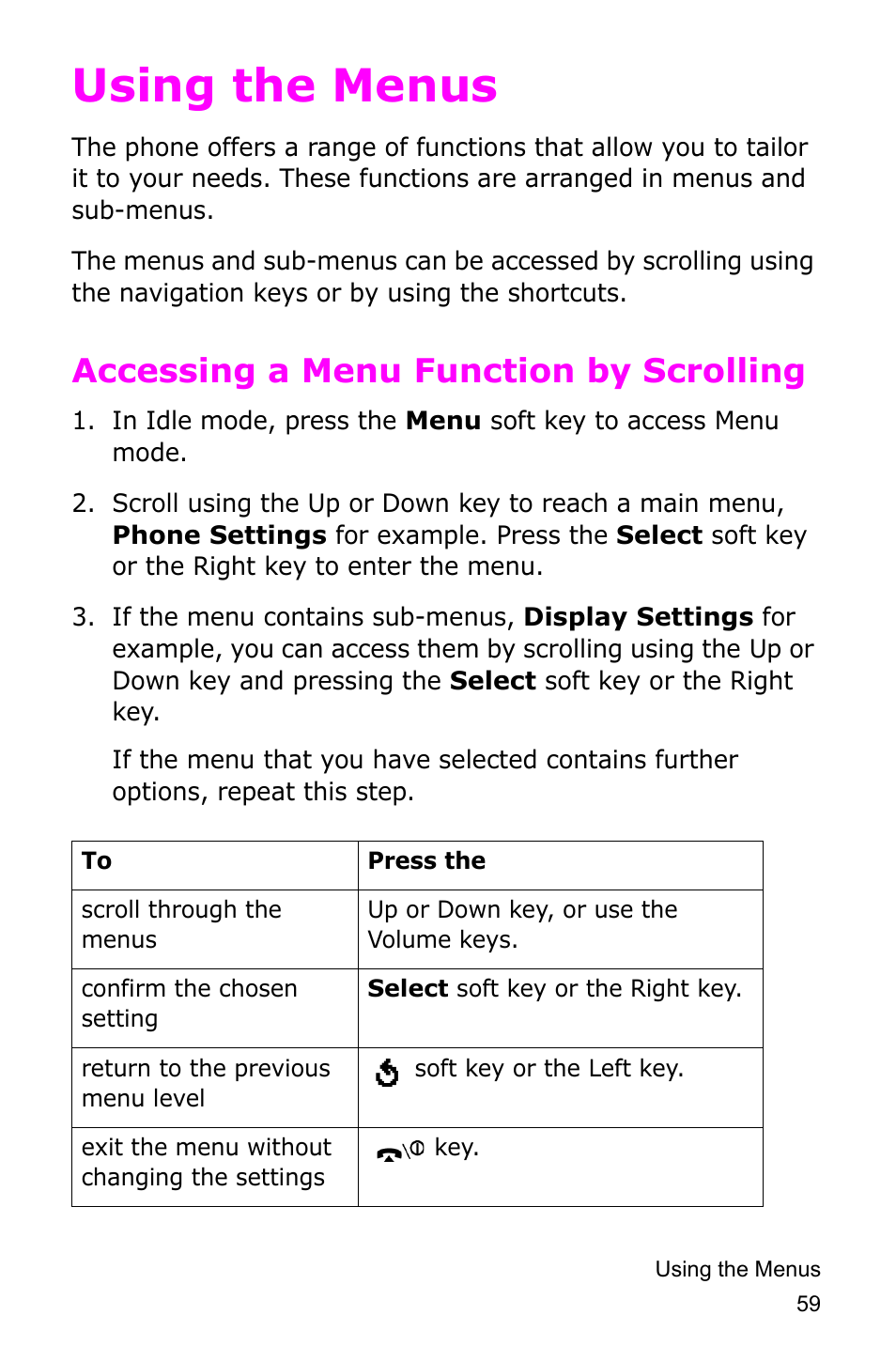 Using the menus, Accessing a menu function by scrolling | Samsung SGH-D415MSATMB User Manual | Page 62 / 200