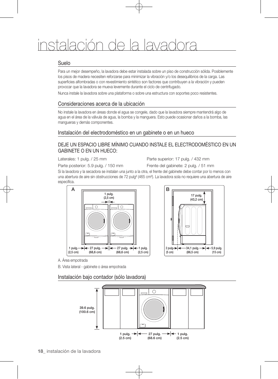 Instalación de la lavadora, Suelo, Consideraciones acerca de la ubicación | Instalación bajo contador (sólo lavadora) | Samsung WF455ARGSGR-AA User Manual | Page 202 / 276