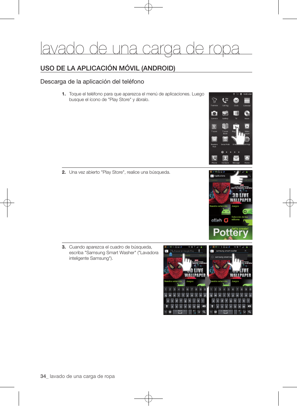 Lavado de una carga de ropa, Uso de la aplicación móvil (android) | Samsung WF455ARGSGR-AA User Manual | Page 218 / 276
