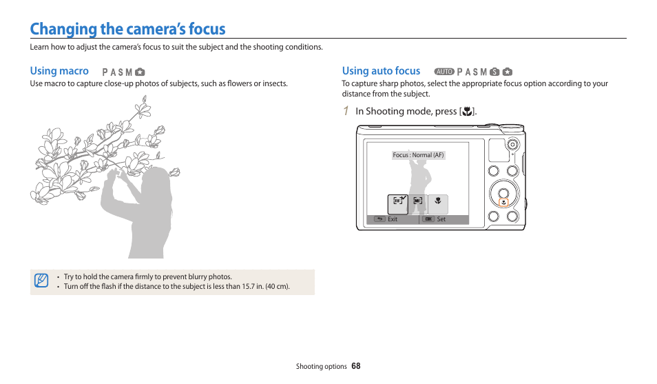 Changing the camera’s focus, Using macro, Using auto focus | Using macro using auto focus | Samsung EC-WB200FBPWUS User Manual | Page 69 / 164