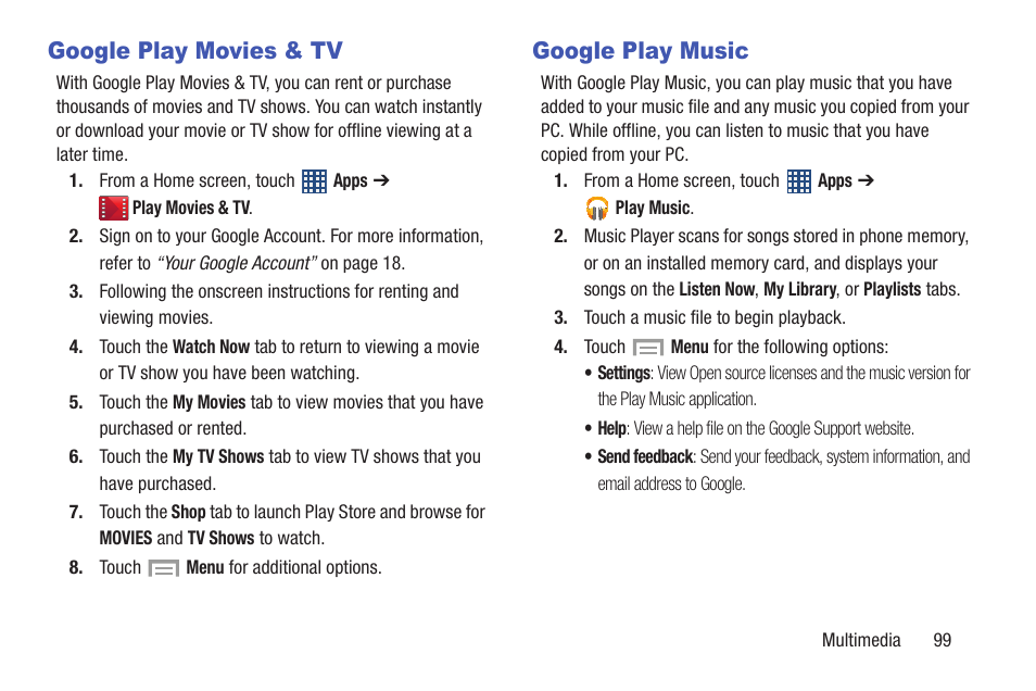 Google play movies & tv, Google play music, Google play movies & tv google play music | Samsung SCH-R530MBBUSC User Manual | Page 105 / 201