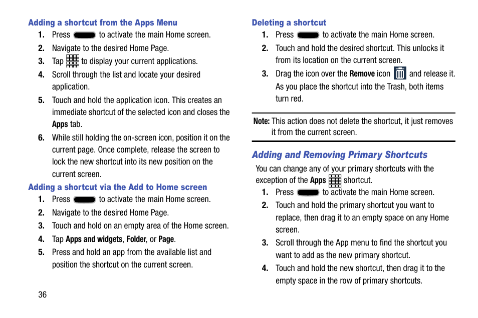 Adding a shortcut from the apps menu, Adding a shortcut via the add to home screen, Deleting a shortcut | Adding and removing primary shortcuts | Samsung SCH-R960ZKAUSC User Manual | Page 44 / 199