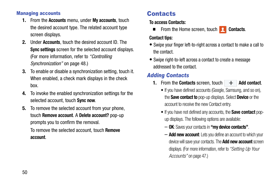 Managing accounts, Contacts, Adding contacts | Samsung SCH-R960ZKAUSC User Manual | Page 58 / 199
