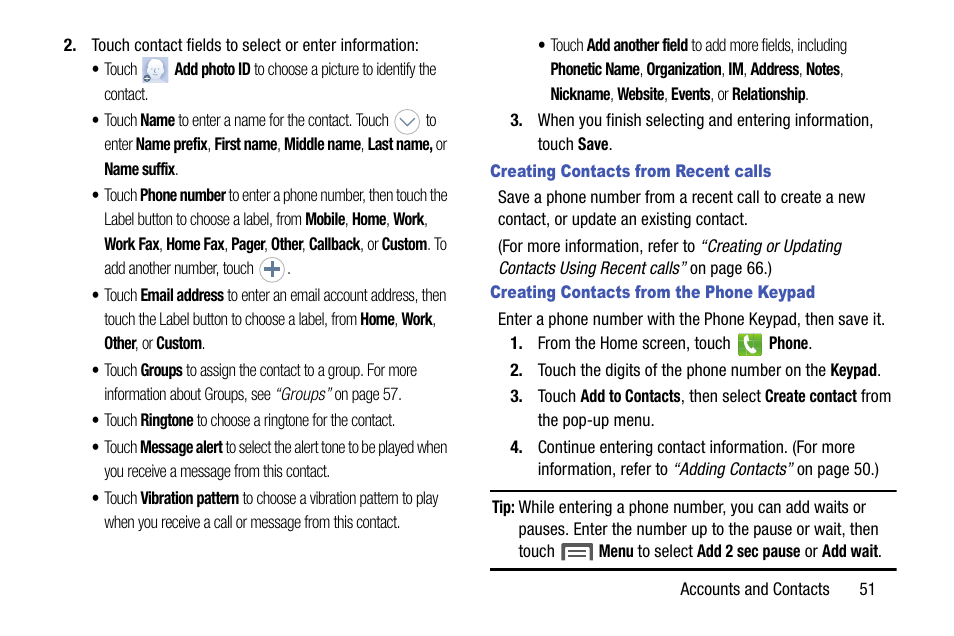 Creating contacts from recent calls, Creating contacts from the phone keypad | Samsung SCH-R960ZKAUSC User Manual | Page 59 / 199
