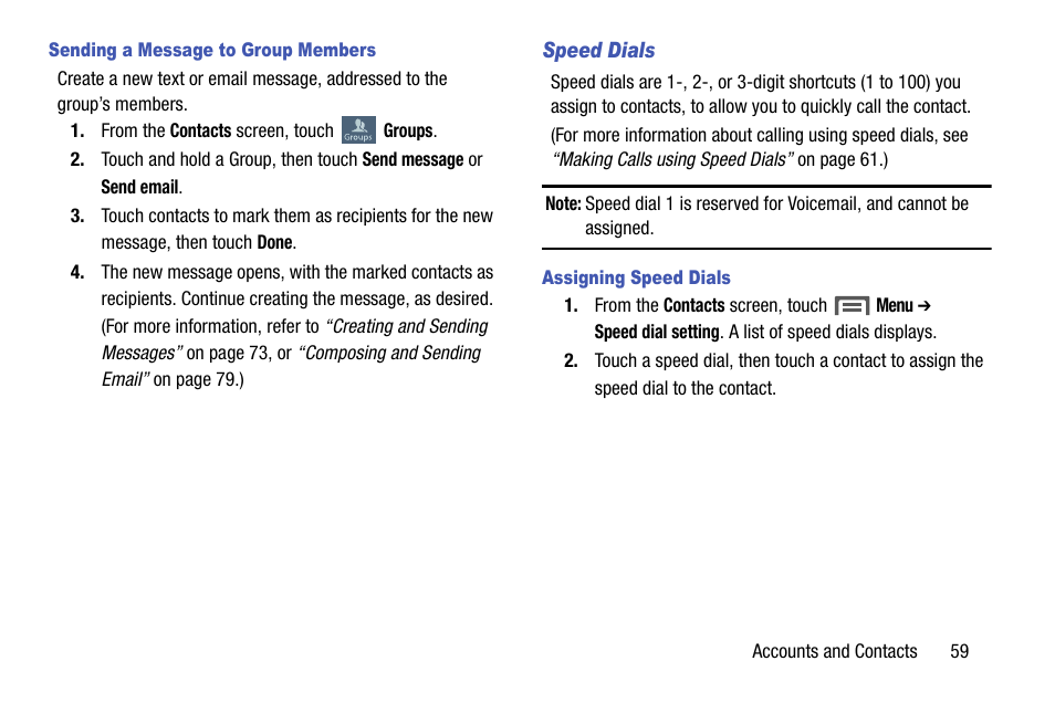 Sending a message to group members, Speed dials, Assigning speed dials | Samsung SCH-R960ZKAUSC User Manual | Page 67 / 199