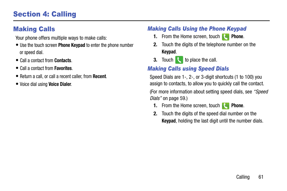 Section 4: calling, Making calls, Making calls using the phone keypad | Making calls using speed dials | Samsung SCH-R960ZKAUSC User Manual | Page 69 / 199