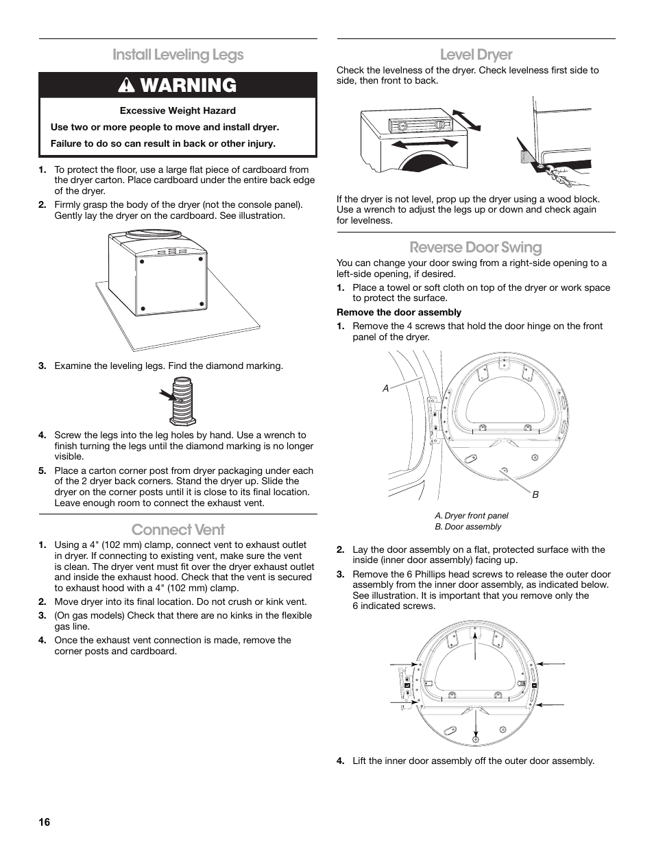 Install leveling legs, Connect vent, Level dryer | Reverse door swing, Remove the door assembly, Warning | Amana W10233410A User Manual | Page 16 / 28