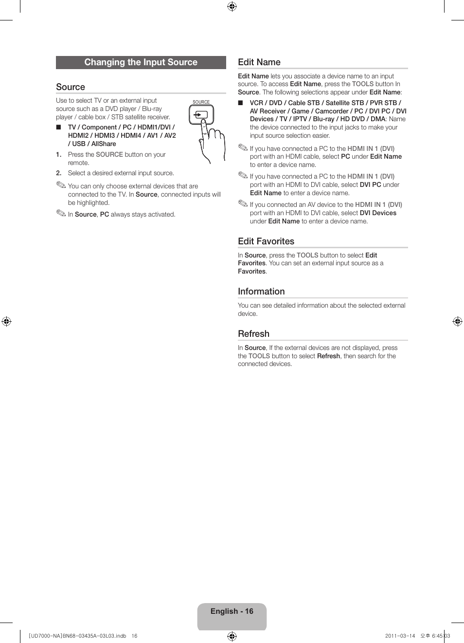 Changing the input source source, Edit name, Edit favorites | Information, Refresh | Samsung UN55D7000LFXZA User Manual | Page 16 / 76