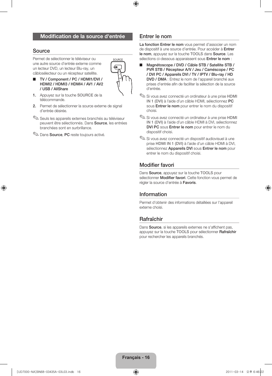 Modification de la source d'entrée source, Entrer le nom, Modifier favori | Information, Rafraîchir | Samsung UN55D7000LFXZA User Manual | Page 66 / 76