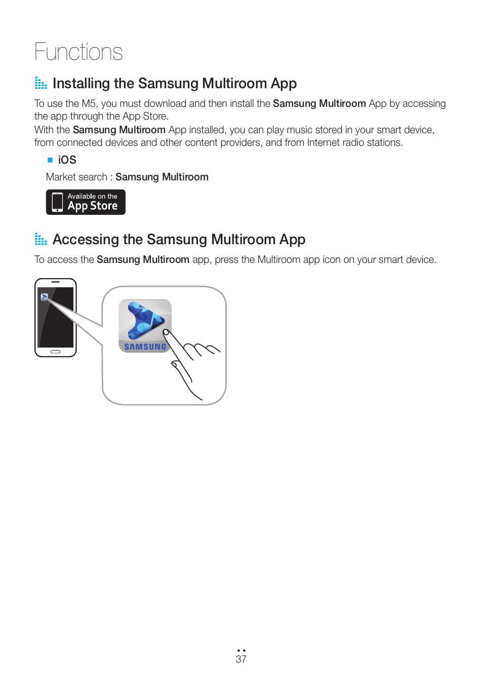 Functions, Installing the samsung multiroom app, Accessing the samsung multiroom app | A installing the samsung multiroom app, A accessing the samsung multiroom app | Samsung WAM551-ZA User Manual | Page 37 / 79