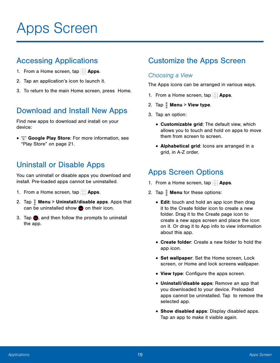 Apps screen, Accessing applications, Download and install new apps | Uninstall or disable apps, Customize the apps screen, Apps screen options | Samsung SM-T700NZWAXAR User Manual | Page 26 / 82