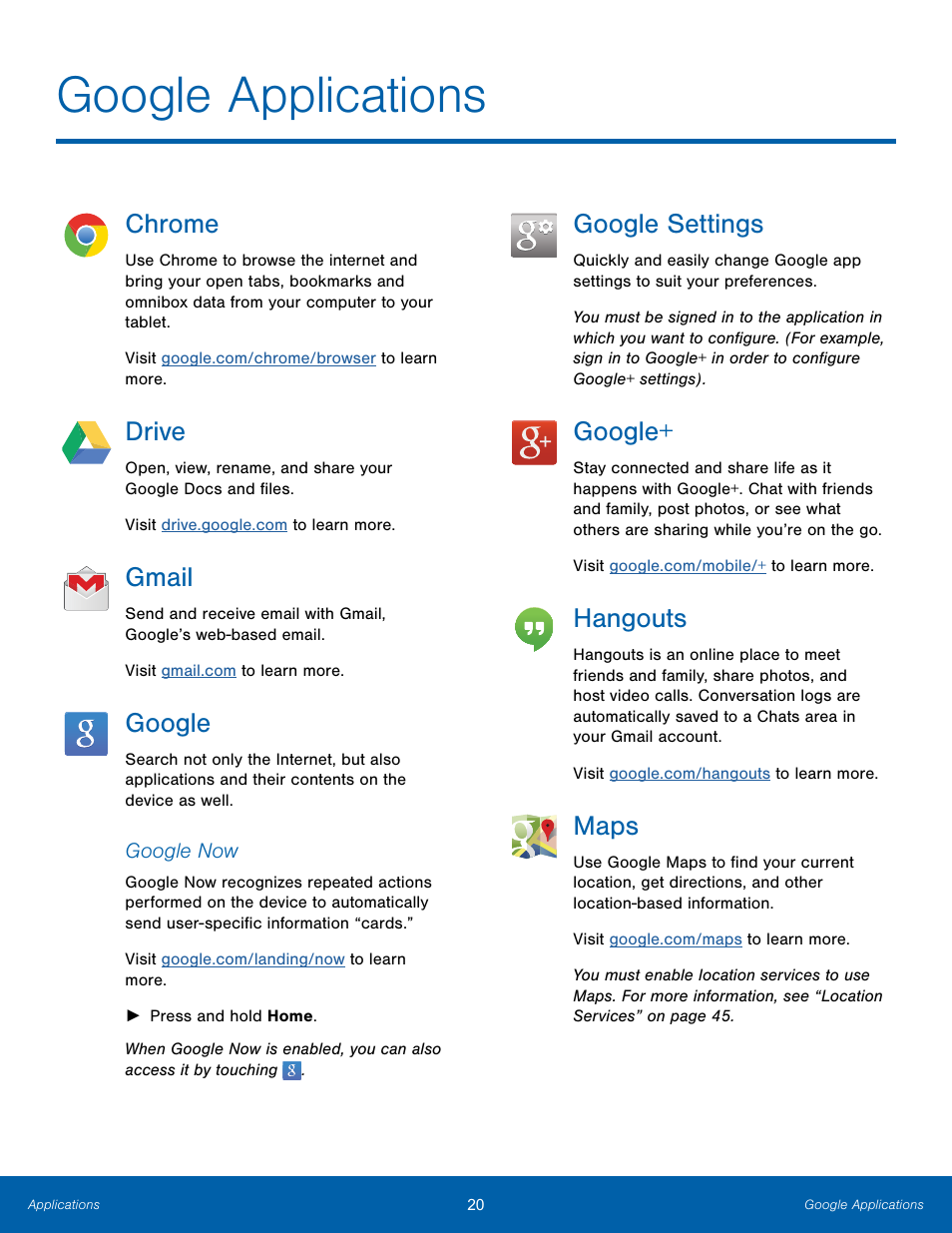 Google applications, Chrome, Drive | Gmail, Google, Google settings, Hangouts, Maps | Samsung SM-T700NZWAXAR User Manual | Page 27 / 82