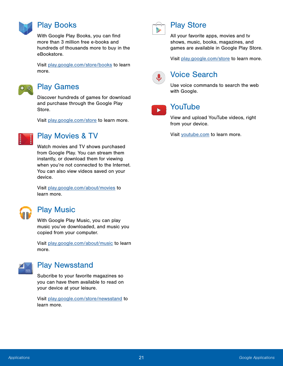 Play books, Play games, Play movies & tv | Play music, Play newsstand, Play store, Voice search, Youtube | Samsung SM-T700NZWAXAR User Manual | Page 28 / 82