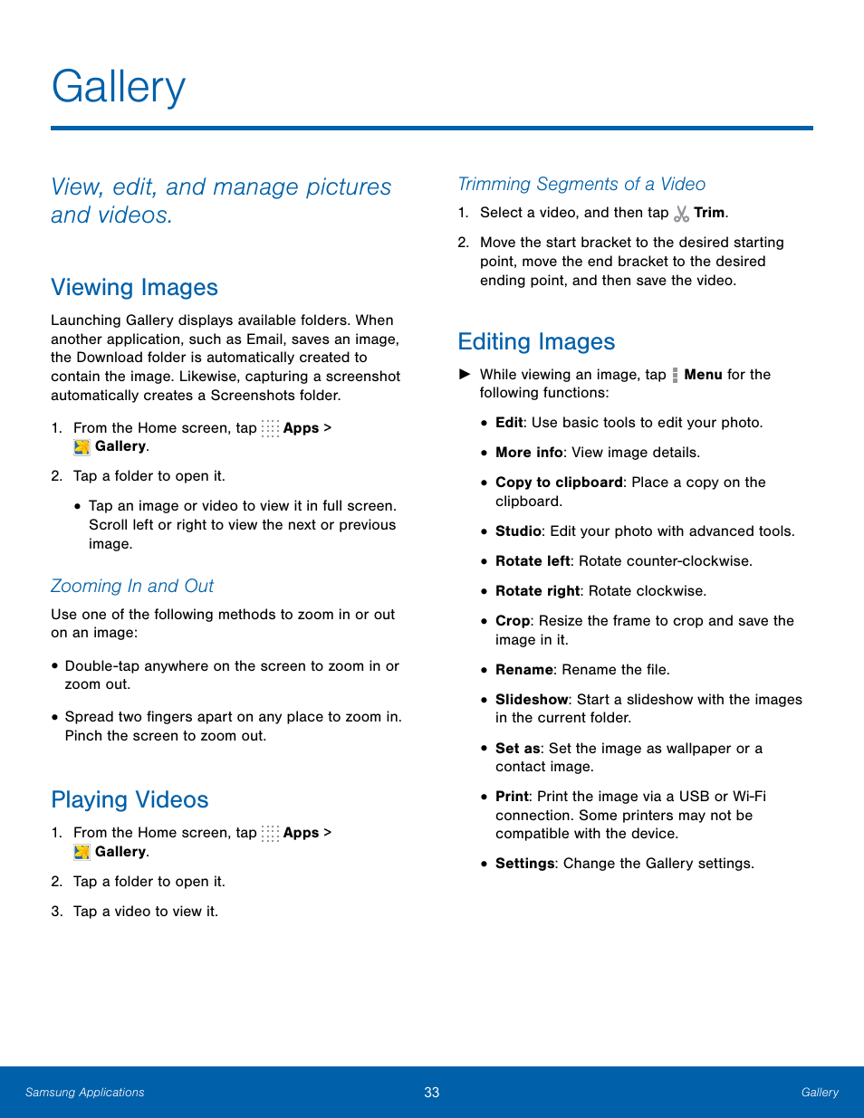 Gallery, Viewing images, Playing videos | Editing images, Viewing images playing videos editing images | Samsung SM-T700NZWAXAR User Manual | Page 40 / 82