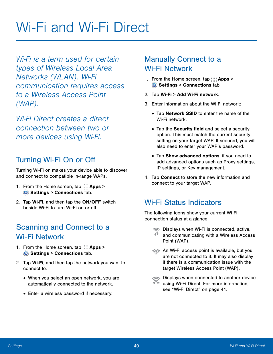 Wi-fi and wi-fi direct, Turning wi-fi on or off, Scanning and connect to a wi‑fi network | Manually connect to a wi‑fi network, Wi-fi status indicators, Scanning and connect to a wi-fi network, Manually connect to a wi-fi network | Samsung SM-T700NZWAXAR User Manual | Page 47 / 82