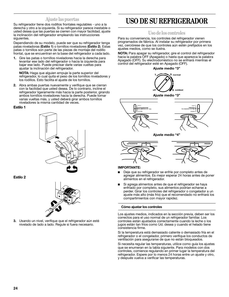 Uso de su refrigerador, Ajuste las puertas, Uso de los controles | Amana W10211609A User Manual | Page 24 / 48