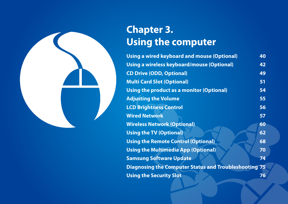 Chapter 3. using the computer | Samsung DP300A2A-A01US User Manual | Page 40 / 126