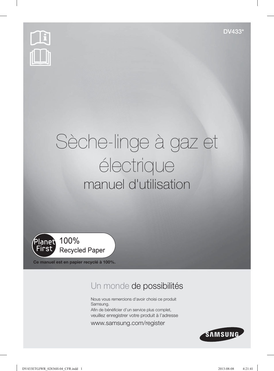 Sèche-linge à gaz et électrique, Manuel d'utilisation, Un monde de possibilités | Samsung DV433ETGJWR-A1 User Manual | Page 49 / 144
