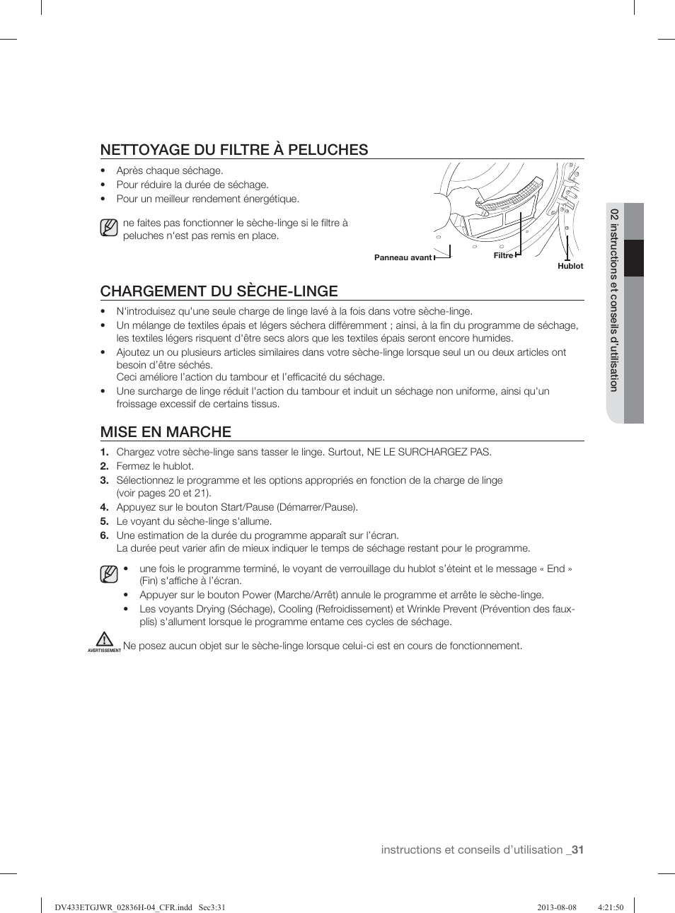 Nettoyage du filtre à peluches, Chargement du sèche-linge, Mise en marche | Samsung DV433ETGJWR-A1 User Manual | Page 79 / 144