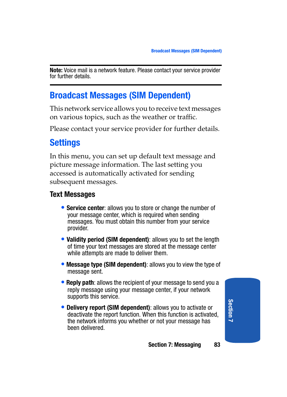 Broadcast messages (sim dependent) settings, Broadcast messages (sim dependent), Settings | Samsung SGH-T319NBBTMB User Manual | Page 87 / 182