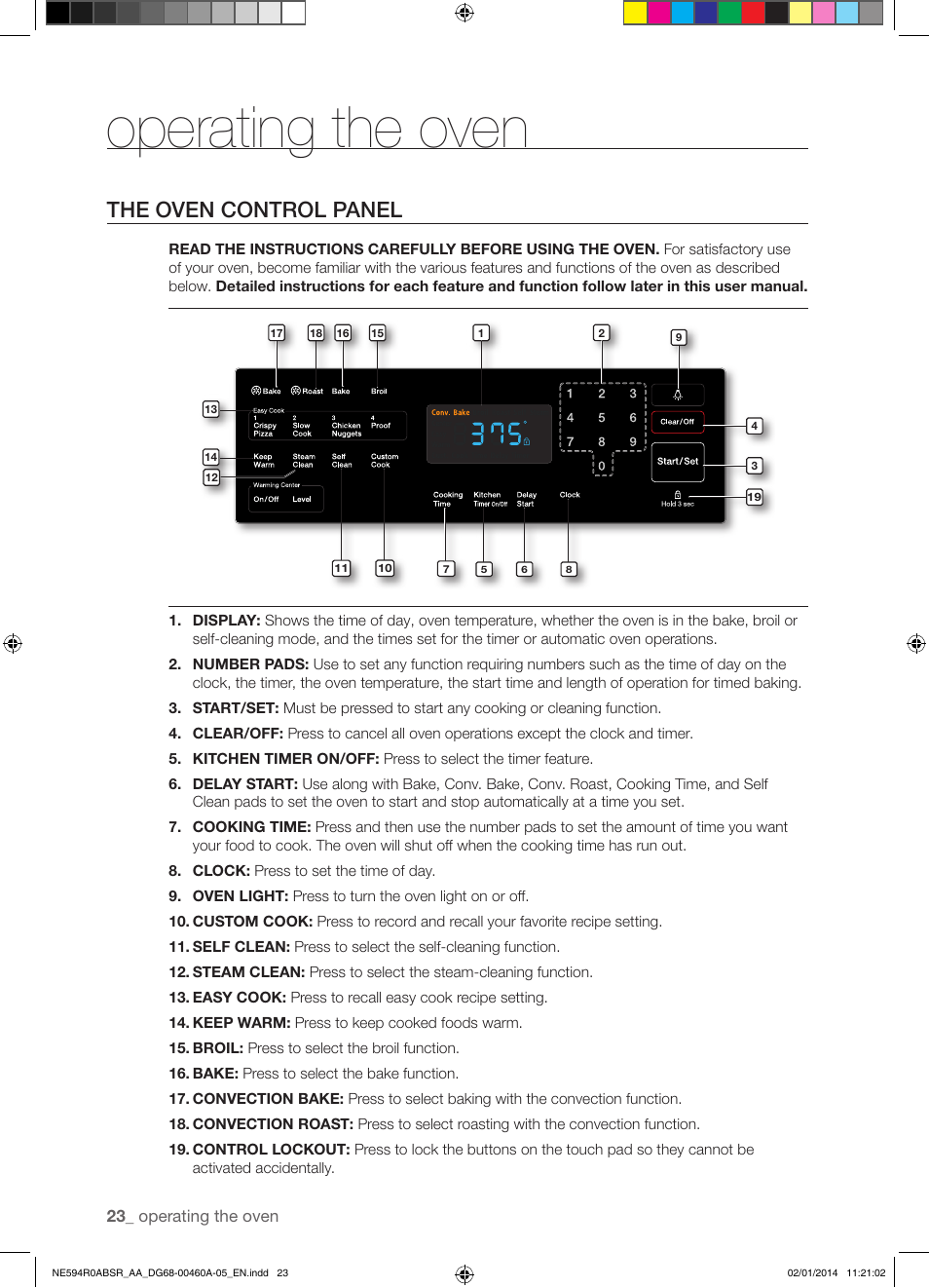 Operating the oven, The oven control panel | Samsung NE594R0ABBB-AA User Manual | Page 24 / 60