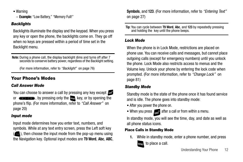 Backlights, Your phone’s modes, Call answer mode | Input mode, Lock mode, Standby mode, Place calls in standby mode | Samsung SCH-R300ZKAXAR User Manual | Page 15 / 116