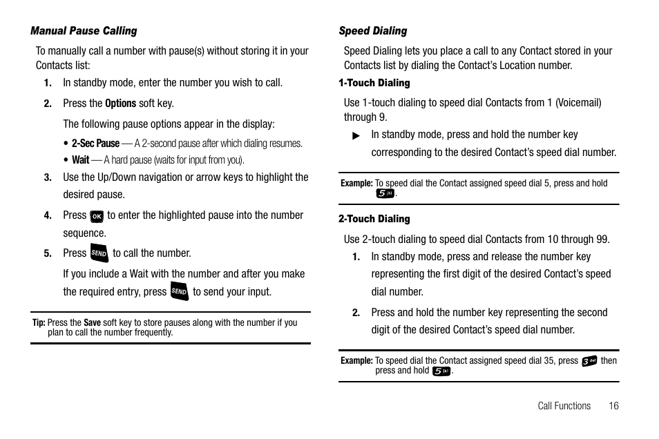 Manual pause calling, Speed dialing, Touch dialing | Samsung SCH-R300ZKAXAR User Manual | Page 19 / 116