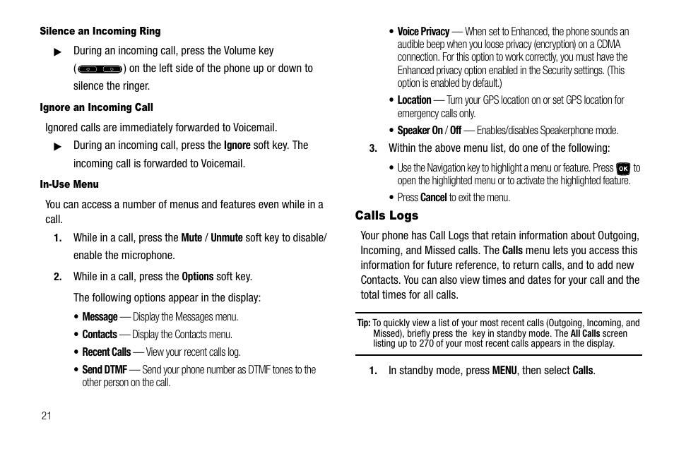 Silence an incoming ring, Ignore an incoming call, In-use menu | Calls logs | Samsung SCH-R300ZKAXAR User Manual | Page 24 / 116