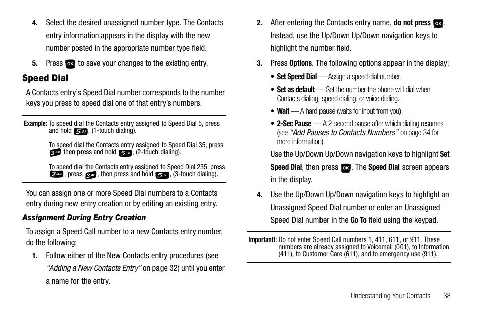 Speed dial, Assignment during entry creation | Samsung SCH-R300ZKAXAR User Manual | Page 41 / 116